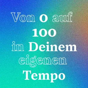 Text “From 0 to 100 at your own pace” in white, on a background with a colorful gradient and a grainy filter over the gradient